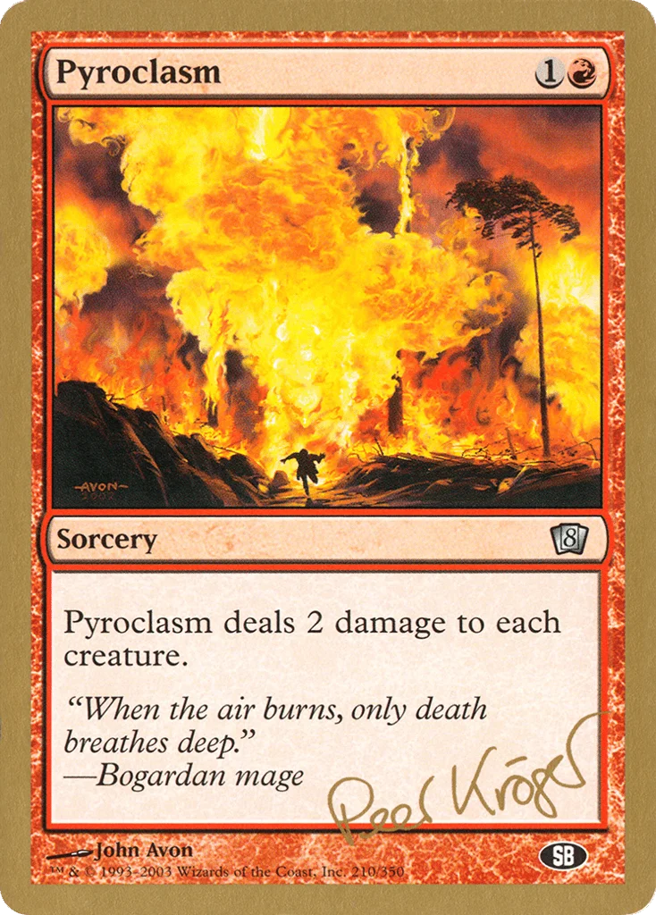 Pyroclasm · World Championship Decks 2003