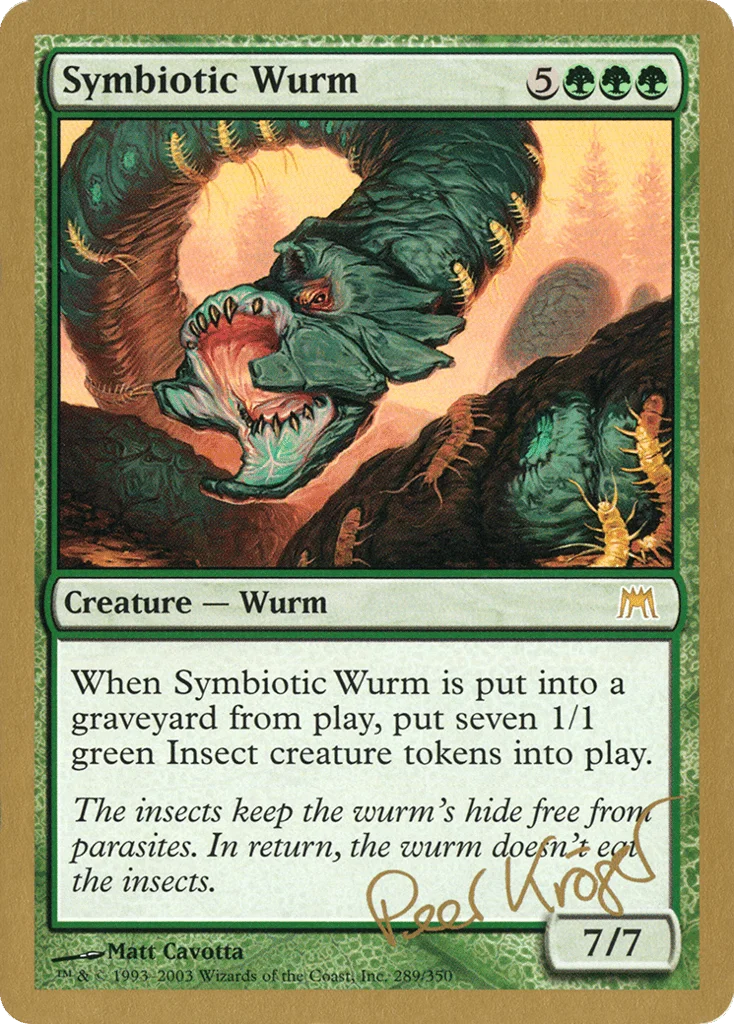 Symbiotic Wurm · World Championship Decks 2003