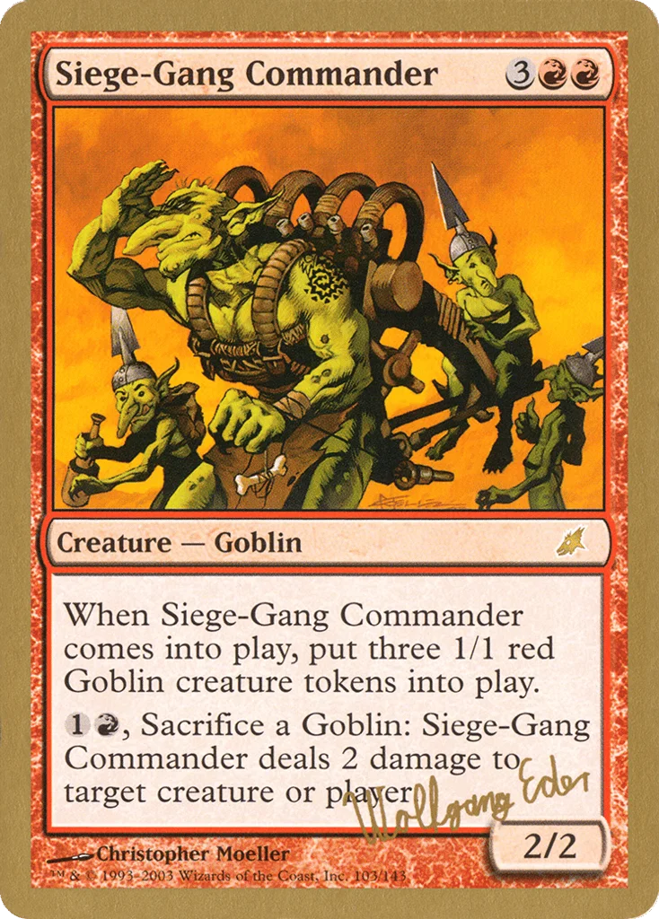 Siege-Gang Commander · World Championship Decks 2003