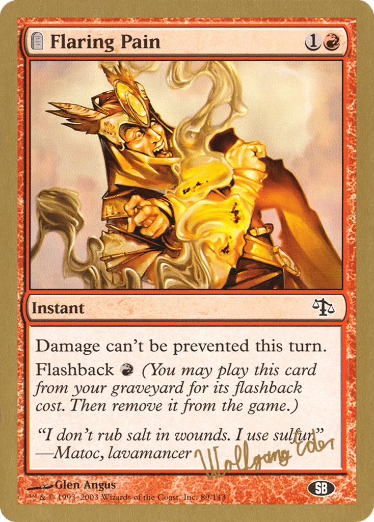Flaring Pain · World Championship Decks 2003