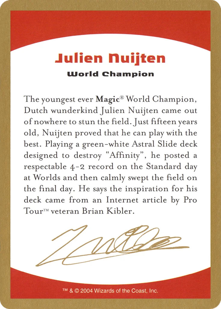Julien Nuijten Bio · World Championship Decks 2004