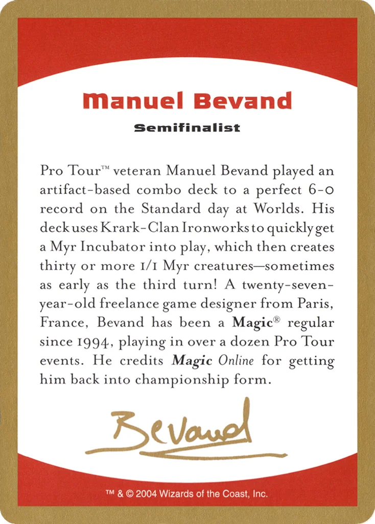 Manuel Bevand Bio · World Championship Decks 2004