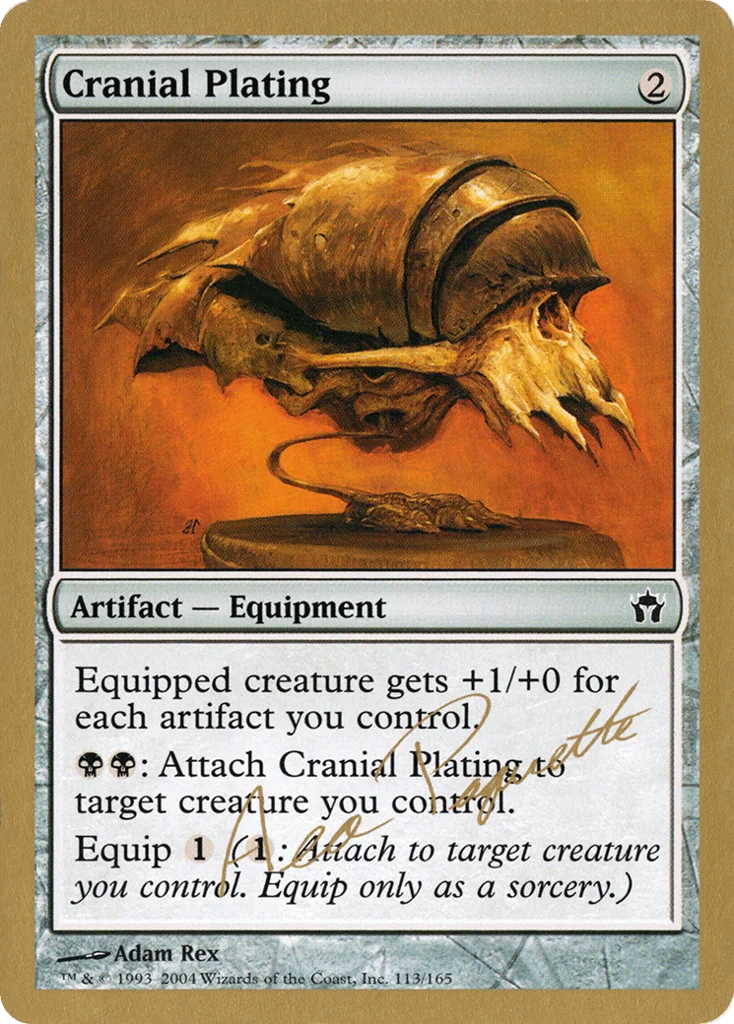 Cranial Plating · World Championship Decks 2004