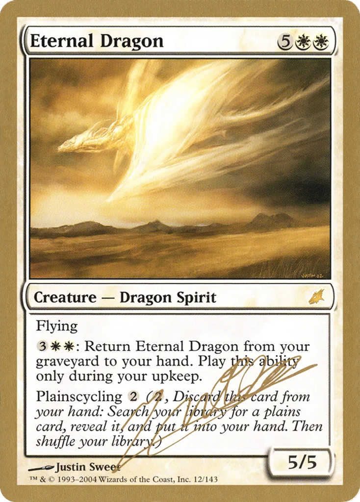 Eternal Dragon · World Championship Decks 2004