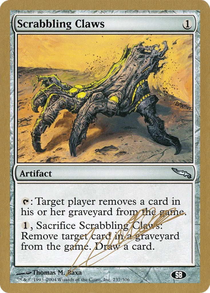 Scrabbling Claws · World Championship Decks 2004