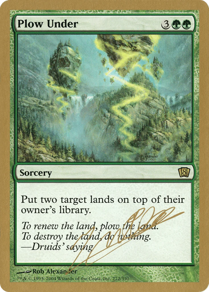 Plow Under · World Championship Decks 2004