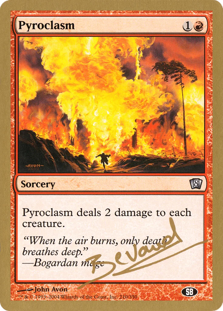 Pyroclasm · World Championship Decks 2004