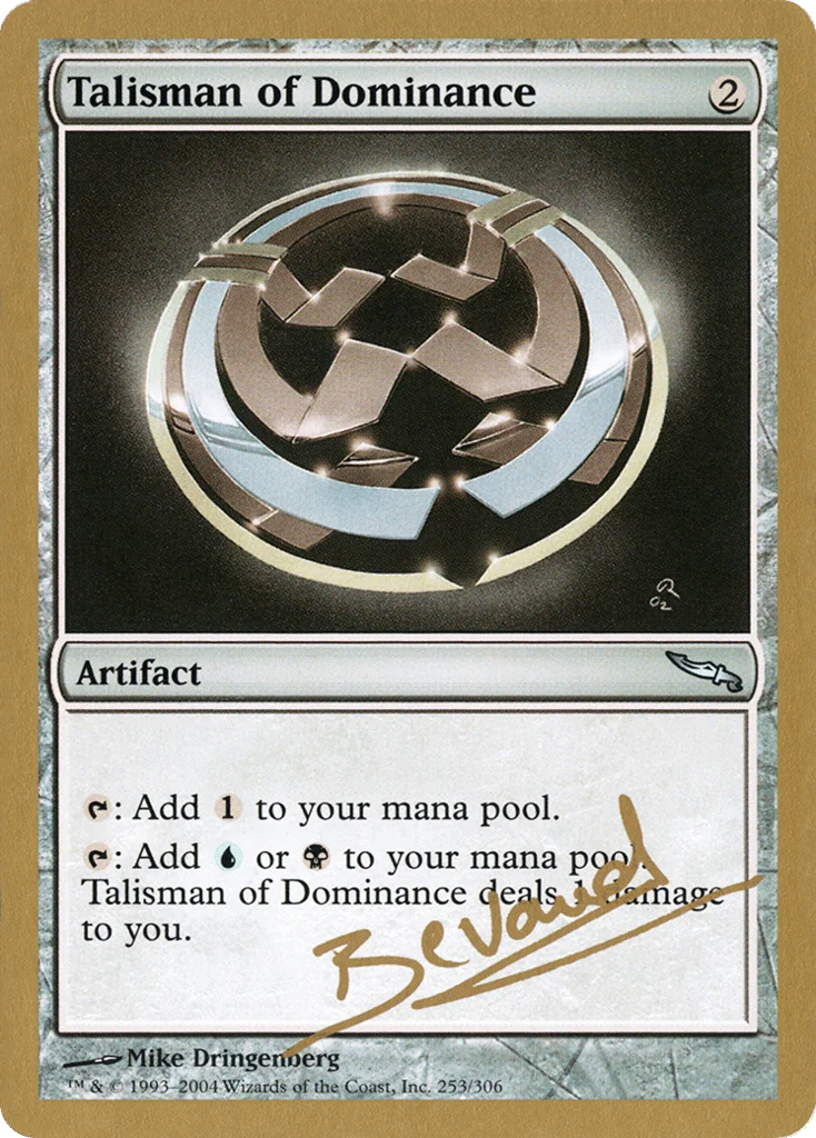 Talisman of Dominance · World Championship Decks 2004