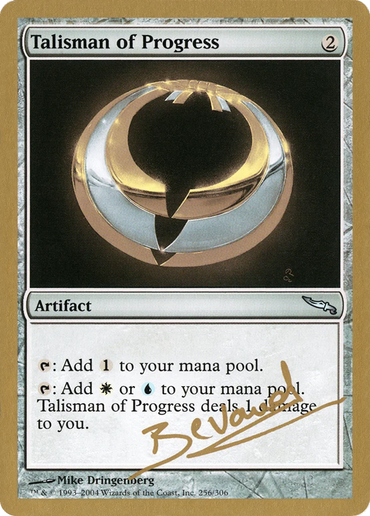 Talisman of Progress · World Championship Decks 2004