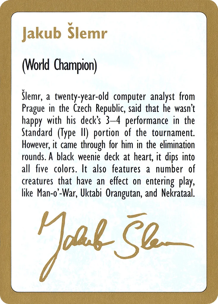 Jakub Šlemr Bio · World Championship Decks 1997