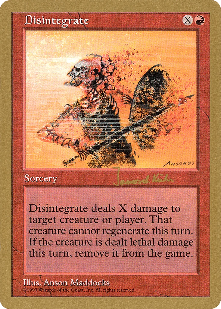 Disintegrate · World Championship Decks 1997