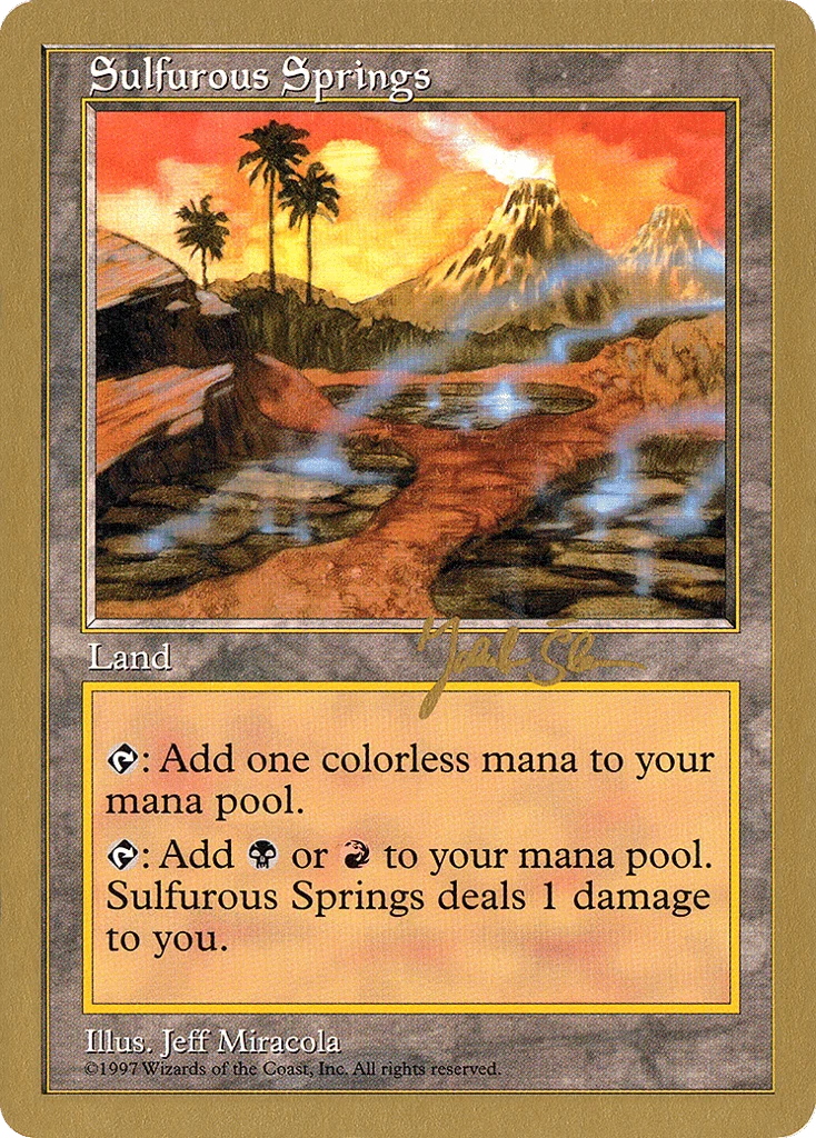 Sulfurous Springs · World Championship Decks 1997