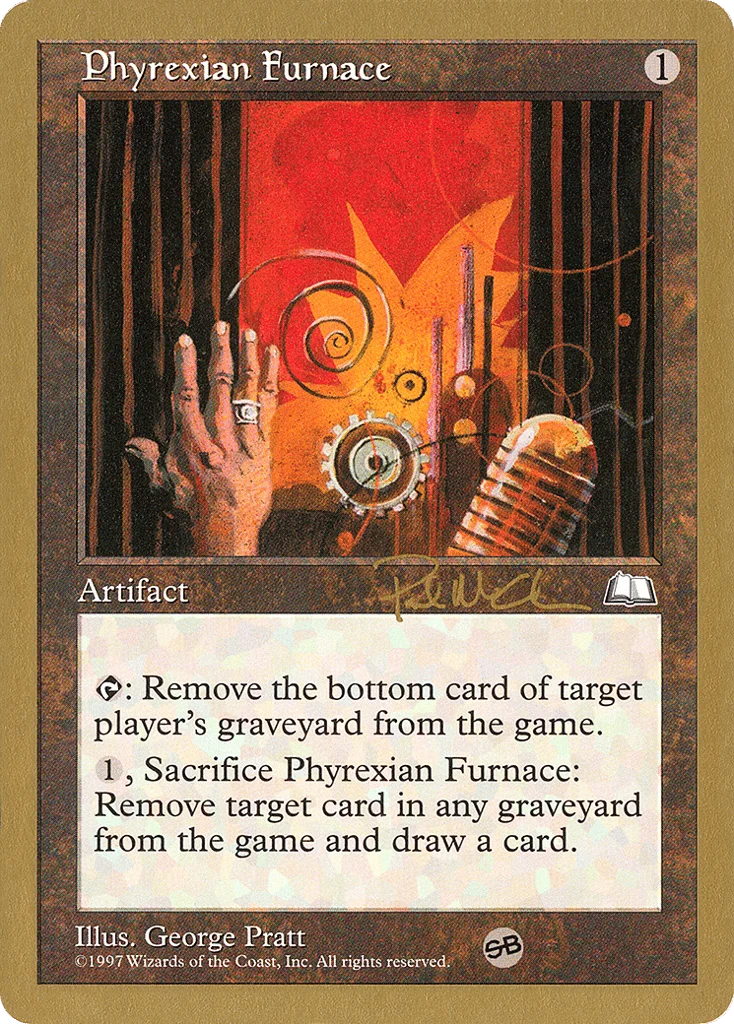 Phyrexian Furnace · World Championship Decks 1997