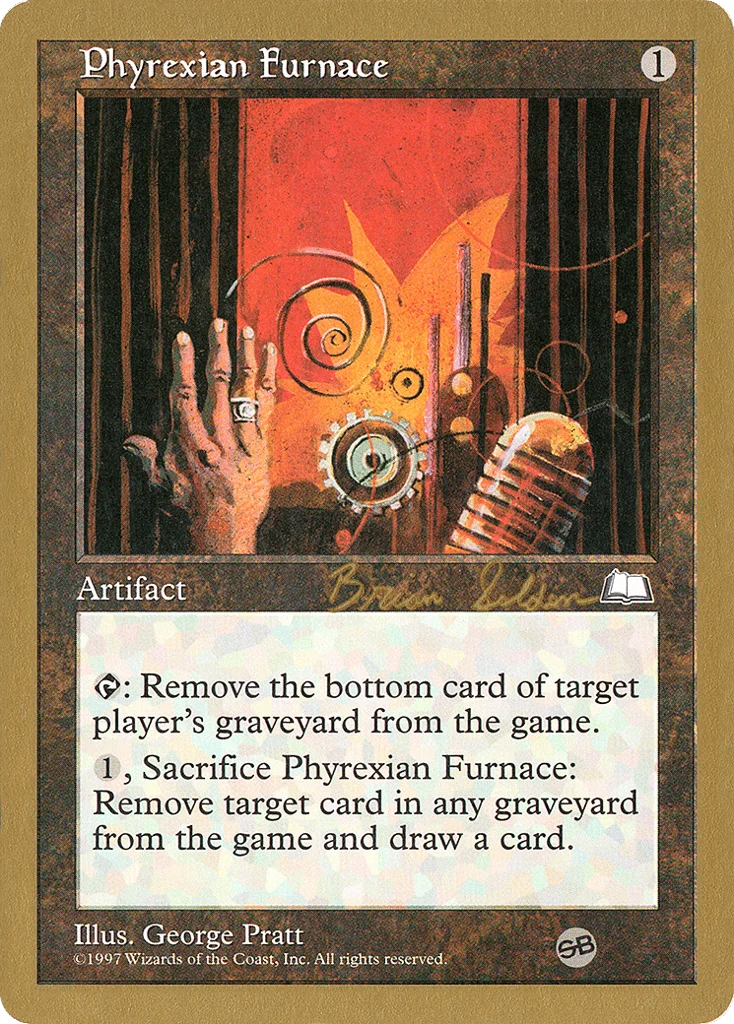 Phyrexian Furnace · World Championship Decks 1998
