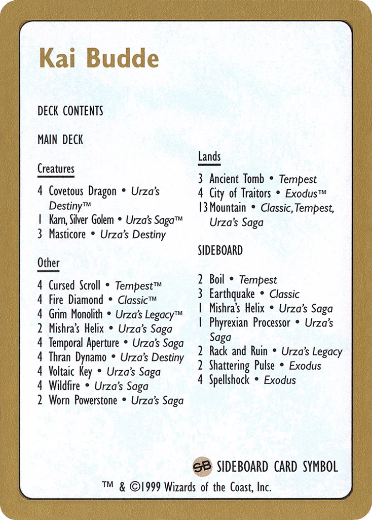 Kai Budde Decklist · World Championship Decks 1999