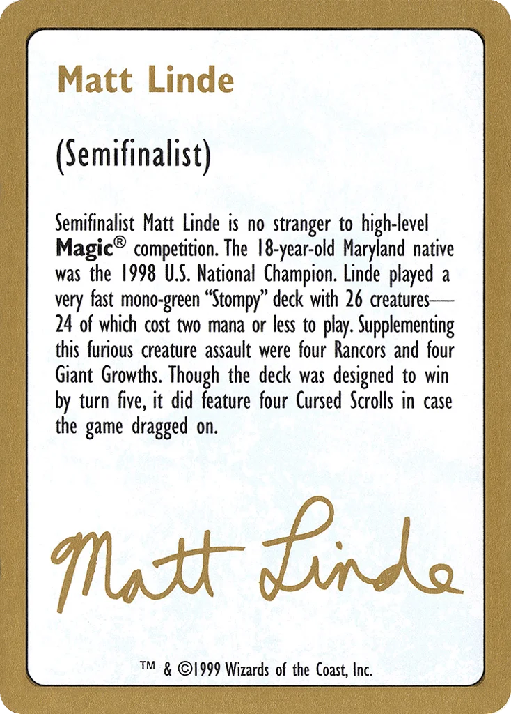 Matt Linde Bio · World Championship Decks 1999