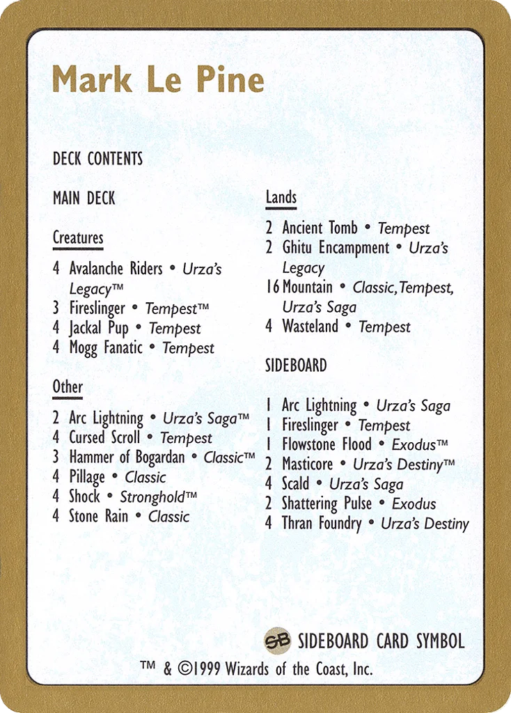 Mark Le Pine Decklist · World Championship Decks 1999
