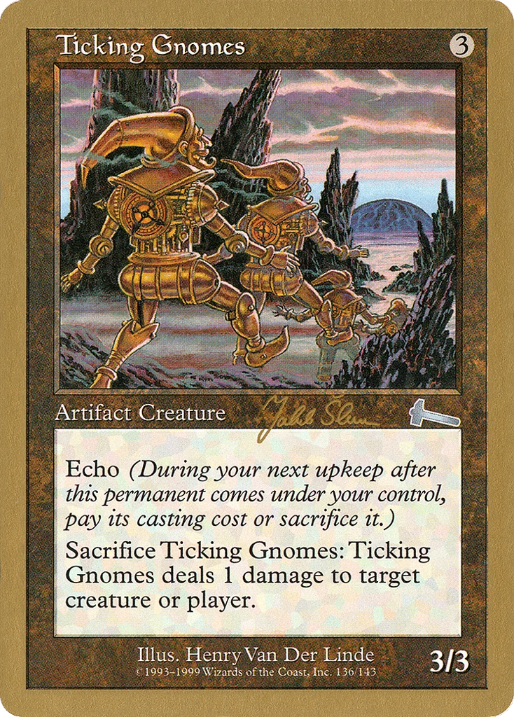 Ticking Gnomes · World Championship Decks 1999
