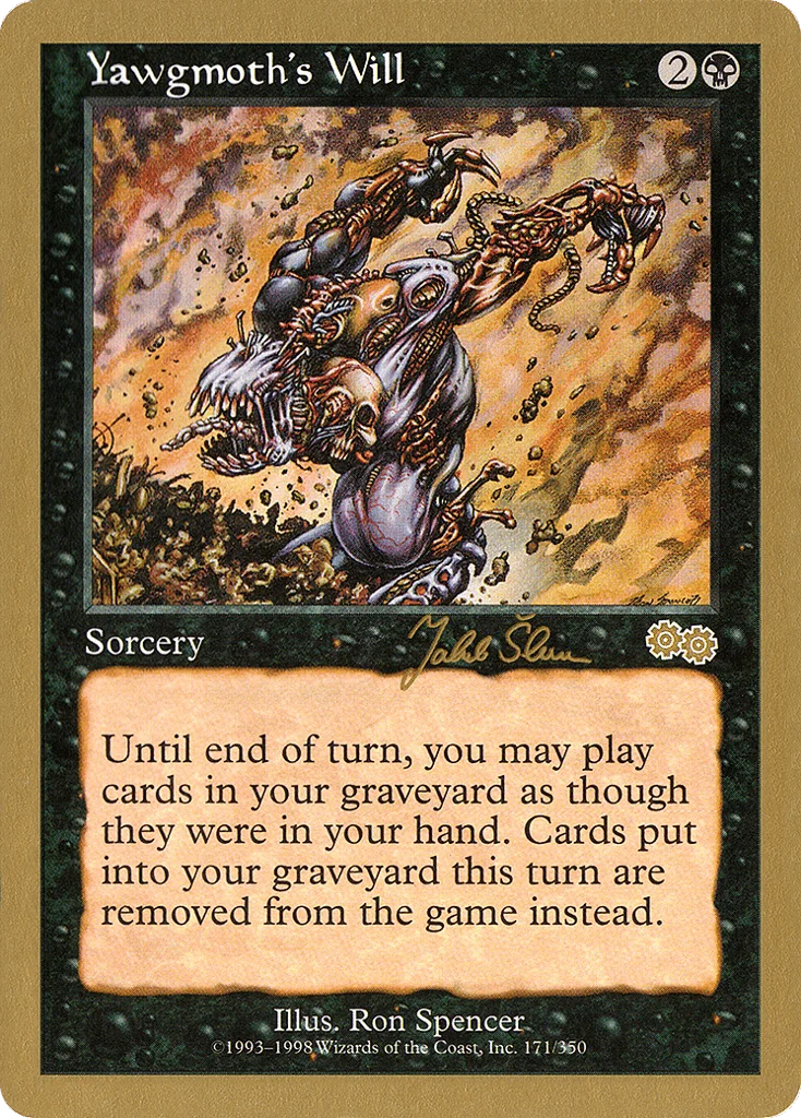 Yawgmoth's Will · World Championship Decks 1999