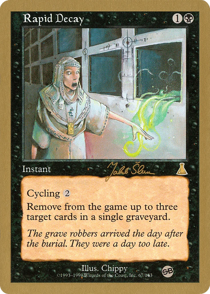 Rapid Decay · World Championship Decks 1999