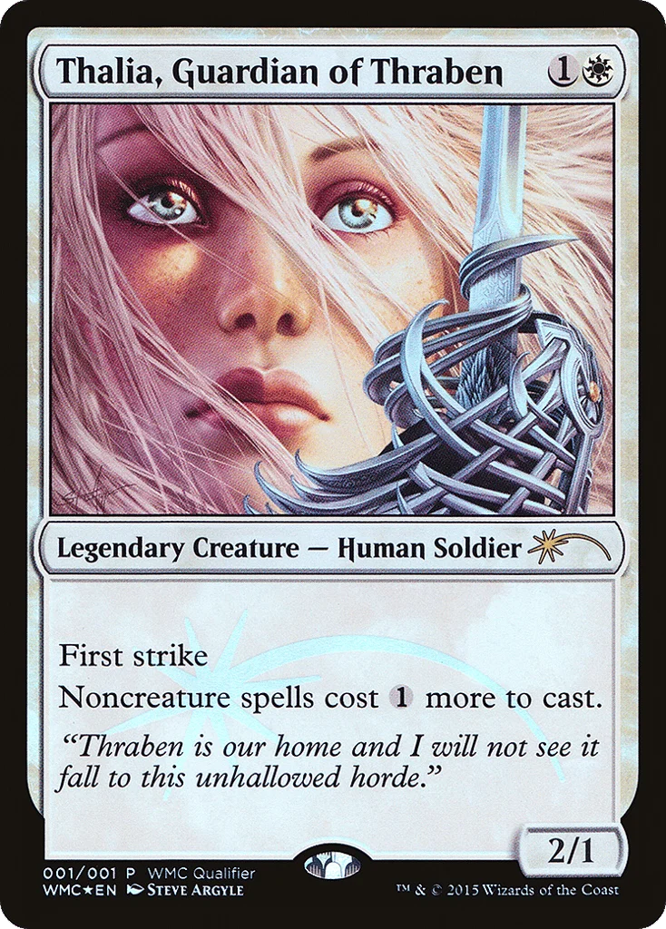 Thalia, Guardian of Thraben · World Magic Cup Qualifiers