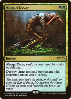 Abrupt Decay