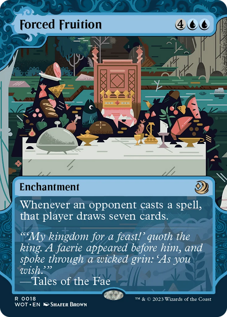 Forced Fruition · Wilds of Eldraine: Enchanting Tales