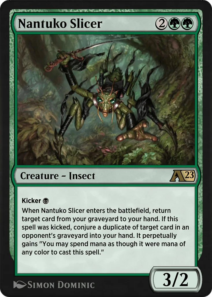Nantuko Slicer · Alchemy: Dominaria