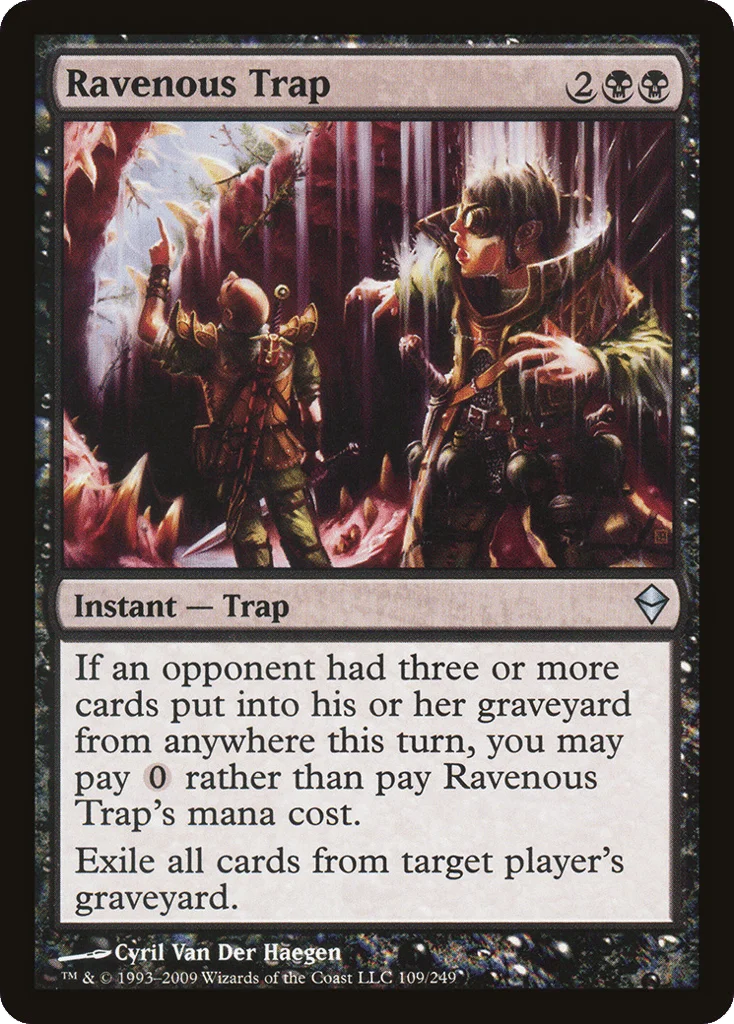 Ravenous Trap · Zendikar