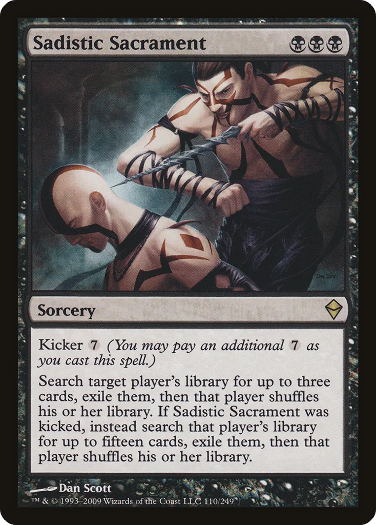 Sadistic Sacrament · Zendikar