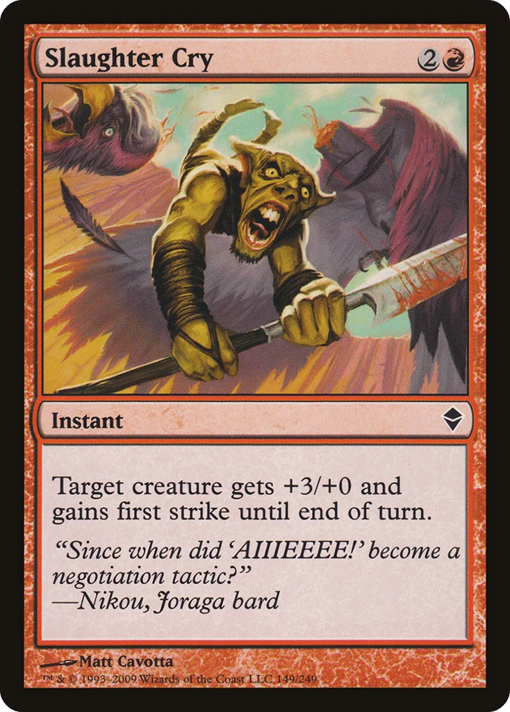 Slaughter Cry · Zendikar