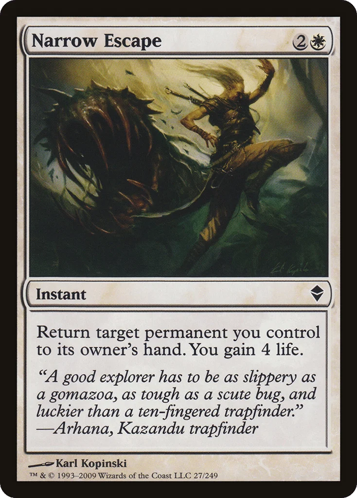 Narrow Escape · Zendikar
