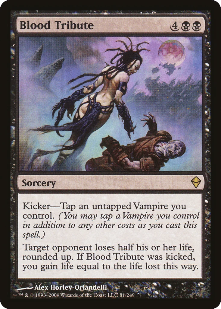 Blood Tribute · Zendikar