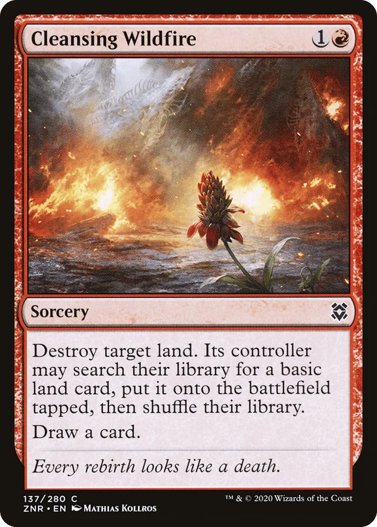 Cleansing Wildfire · Zendikar Rising