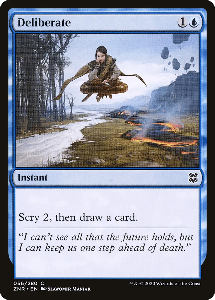 Deliberate · Zendikar Rising