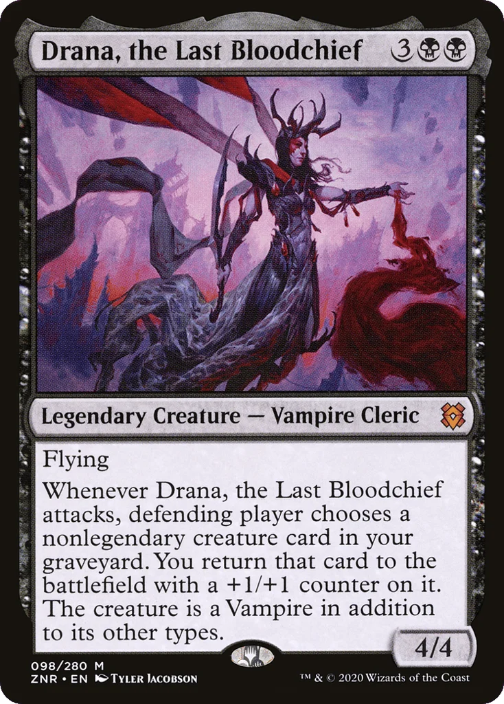 Drana, the Last Bloodchief · Zendikar Rising