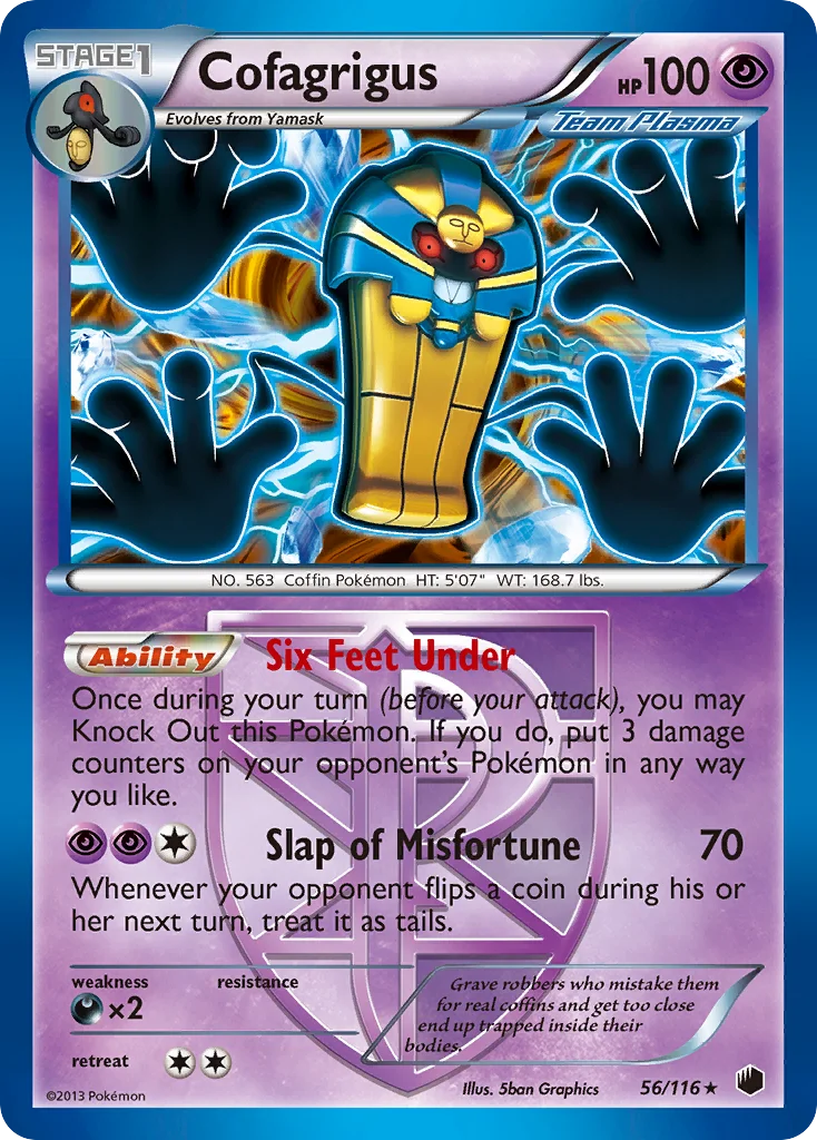 Cofagrigus · Plasma Freeze