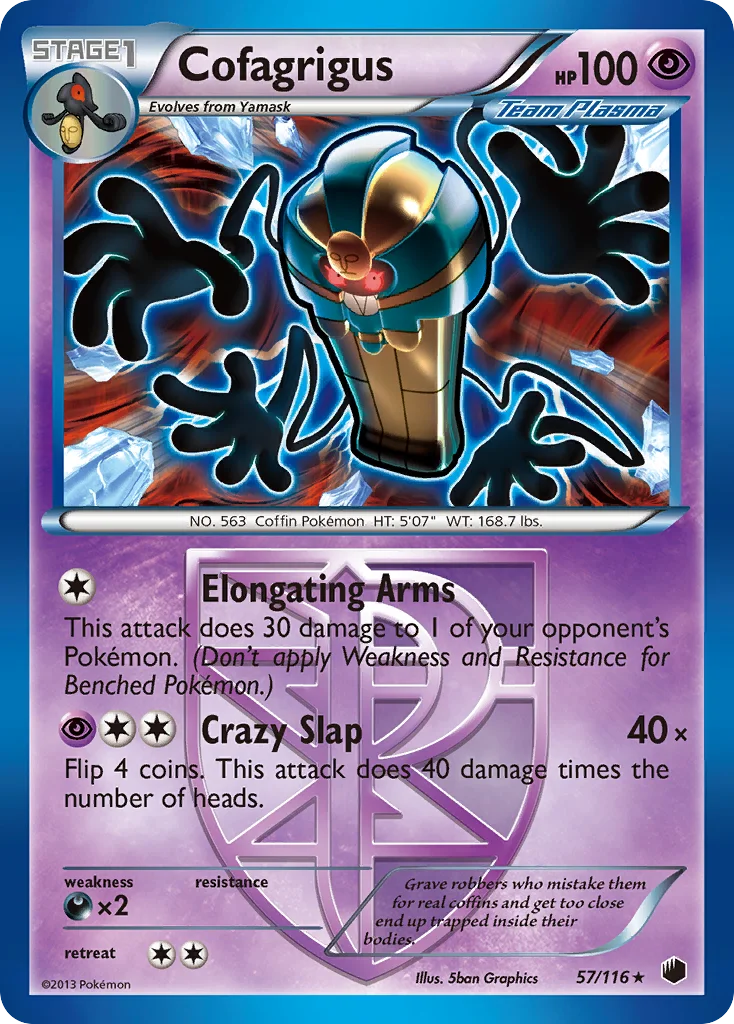 Cofagrigus · Plasma Freeze
