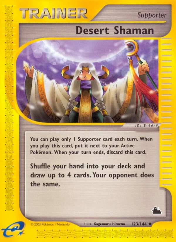 Desert Shaman · Skyridge
