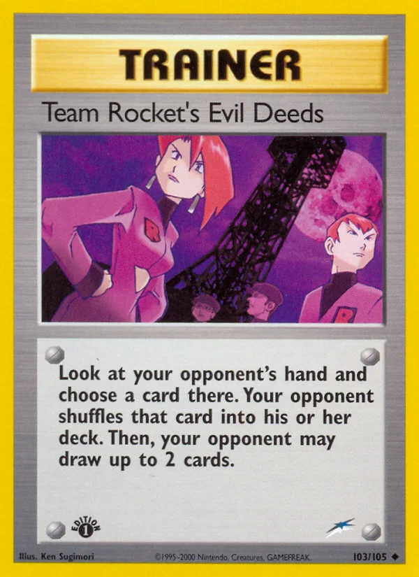 Team Rocket's Evil Deeds · Neo Destiny