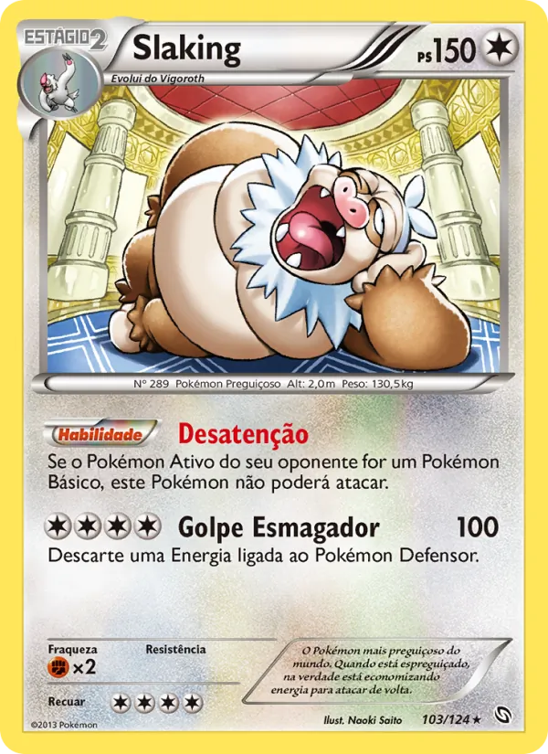 Slaking · Dragões Enaltecidos