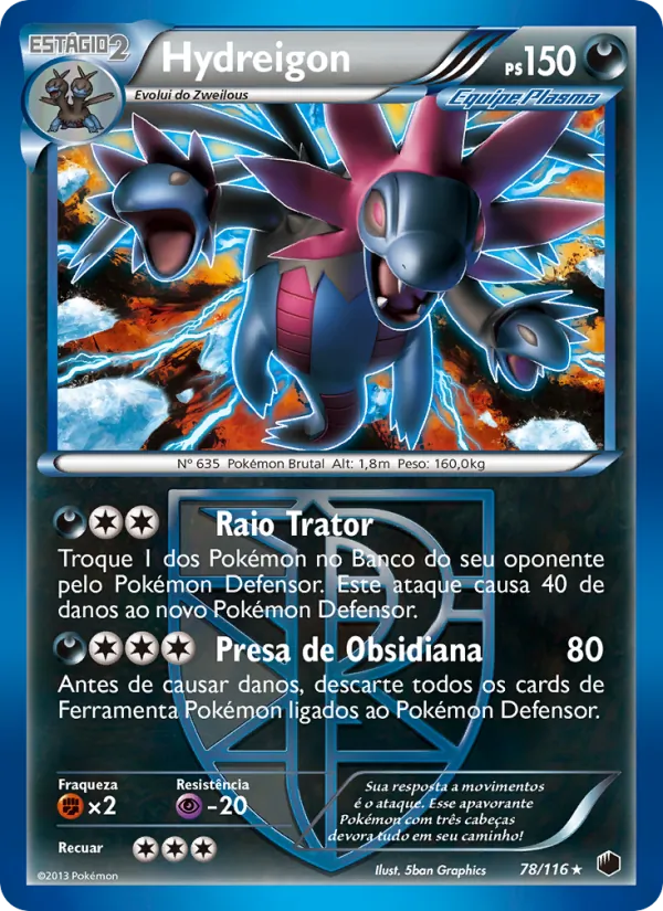 Hydreigon · Congelamento de Plasma