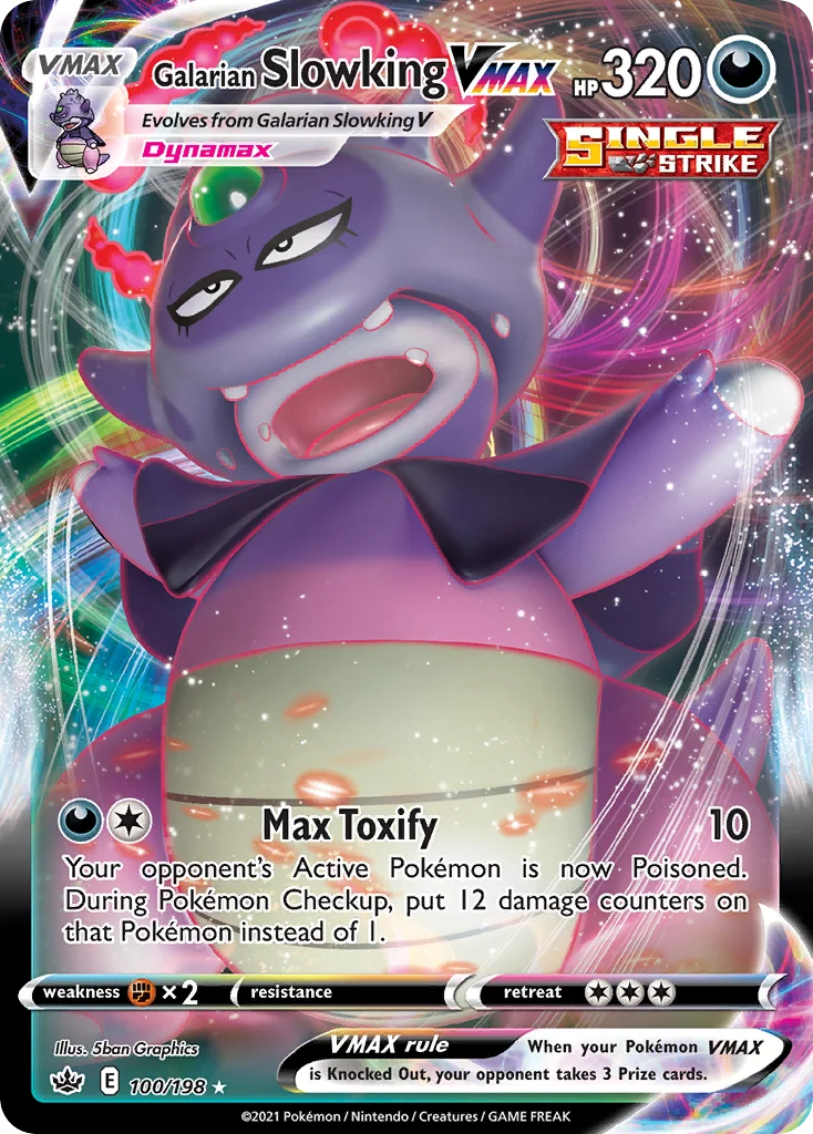 Galarian Slowking VMAX · Chilling Reign