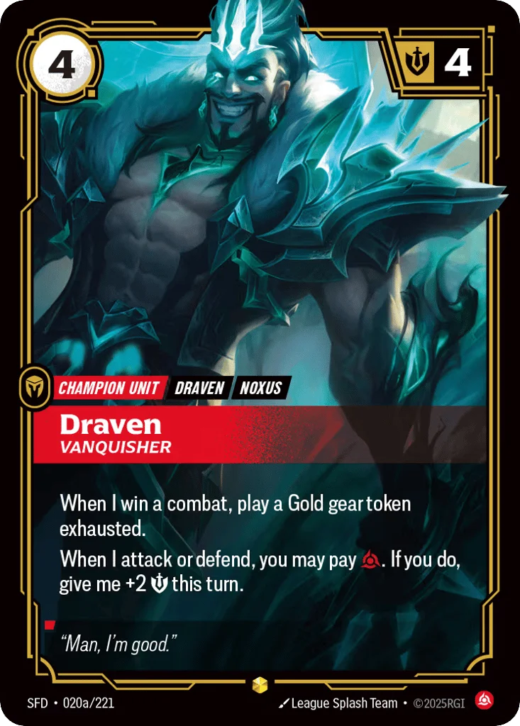 Draven, Vanquisher · Spiritforged
