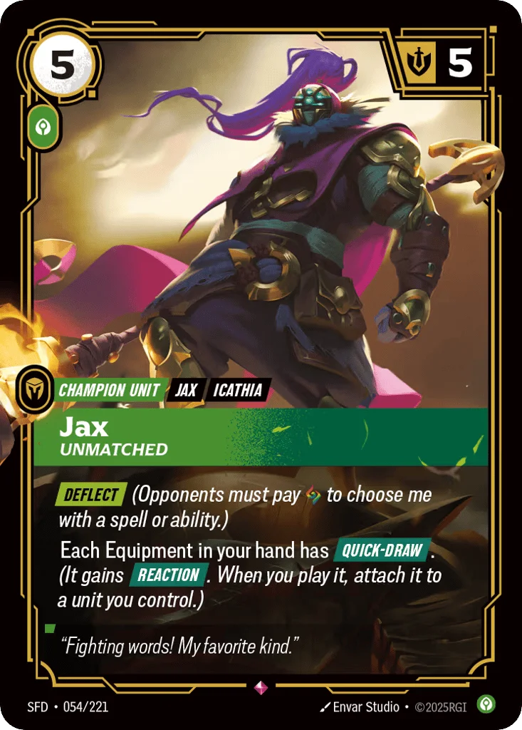 Jax, Unmatched · Spiritforged