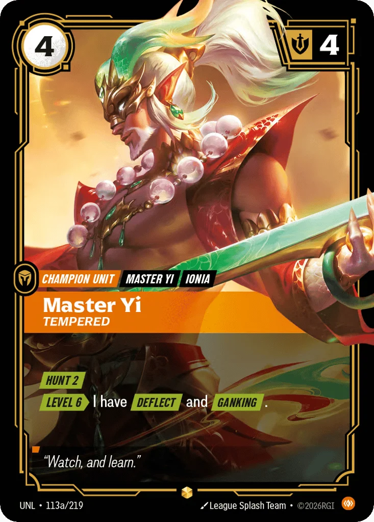 Master Yi, Tempered · Unleashed