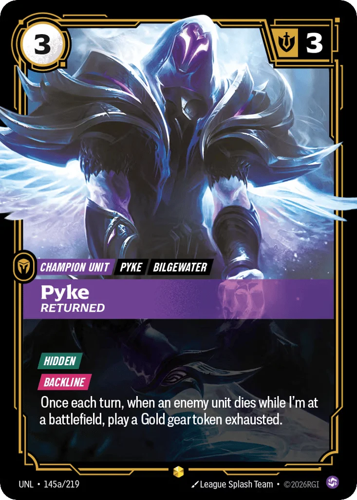 Pyke, Returned · Unleashed