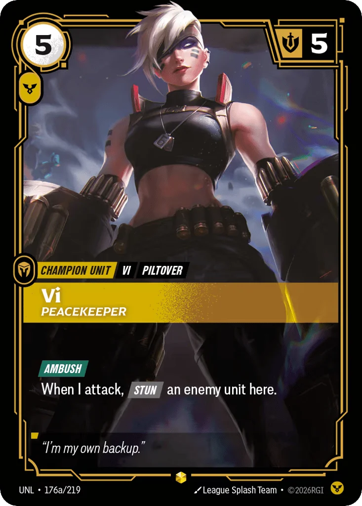 Vi, Peacekeeper · Unleashed
