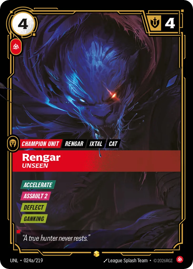 Rengar, Unseen · Unleashed