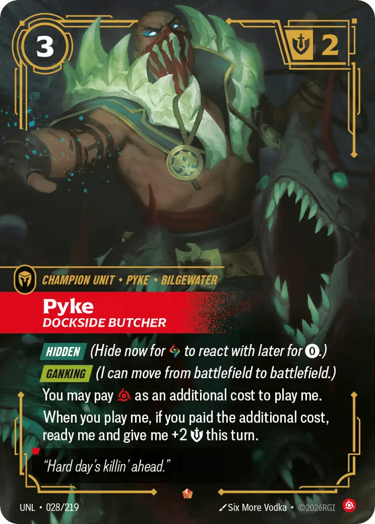 Pyke, Dockside Butcher · Unleashed